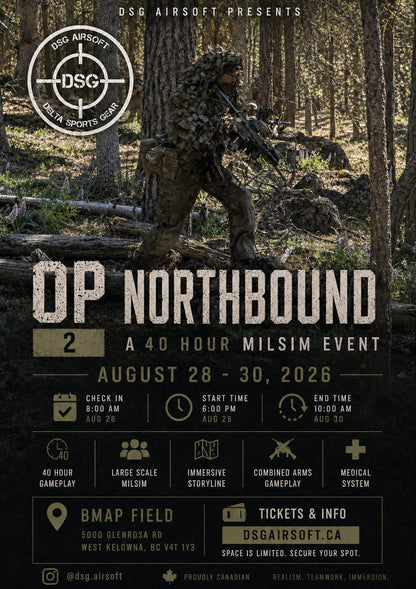 2026-08-28: Milsim OP Northbound 2.0 - 40 Hour Milsim Aug 28-30th 2026